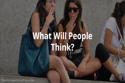 what-will-people-think
